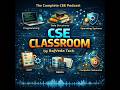 CSE Classroom by RajVeda Tech | Bilingual Engineering Podcast (English + Telugu)