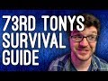 Tony Awards Survival Guide! – The 73rd Tony Awards