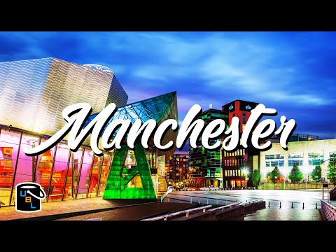 Manchester - England Travel Vacation Guide - Football, Partying, History and more!