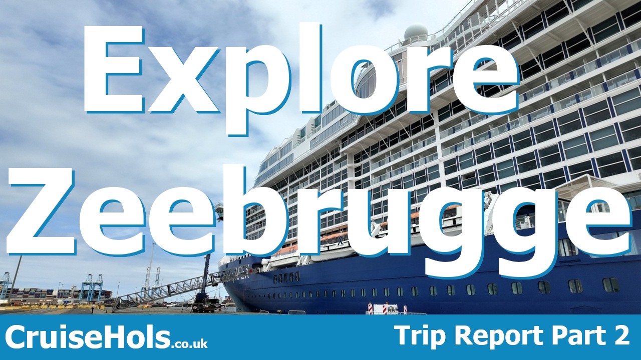Norwegian Fjords Onboard Celebrity Apex Trip Report Part 2 - Zeebrugge Cruise Port