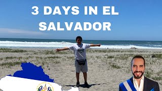 3 DAYS IN EL SALVADOR 🇸🇻