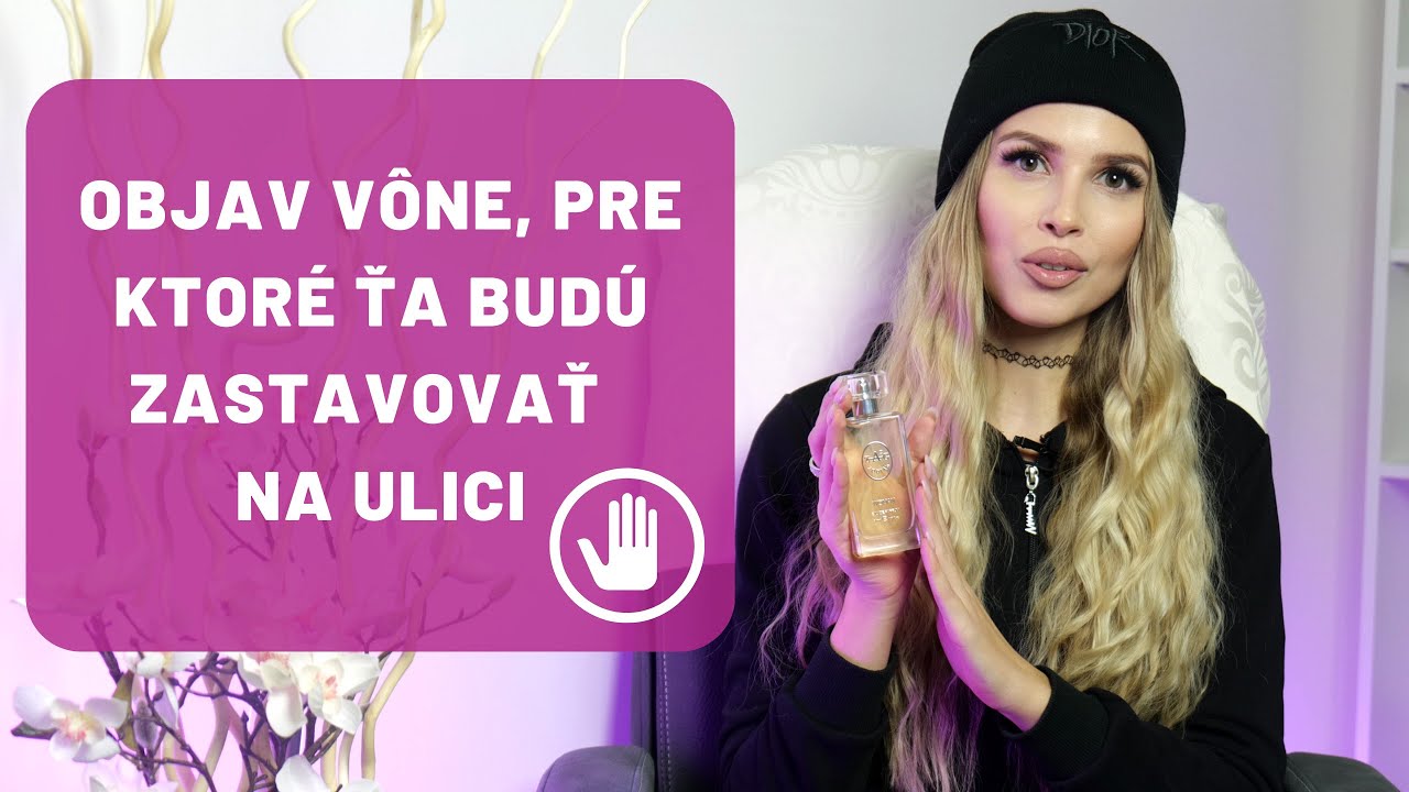 Vône, pre ktoré Ťa zastavia na ulici