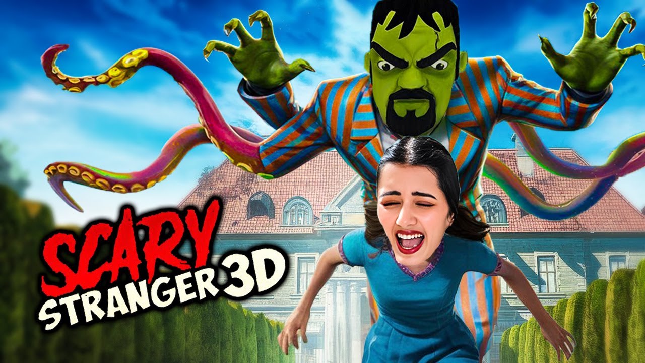 Scary Stranger Monster Ban Gaya  😱 Kya Main Bach Paungi