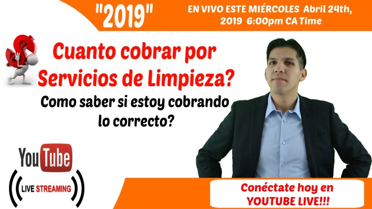 Cuanto cobrar por servicios de Limpieza YouTube