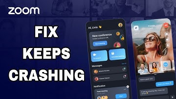 How To Fix And Solve Keeps Crashing On Zoom App | Final Solution