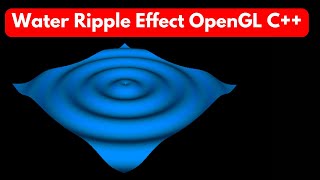 Water Ripple Effect in OpenGL | Complete Source Code Tutorial