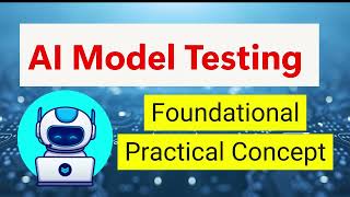 AI Model Testing - Skills and Tools You Need