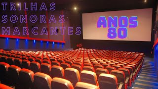 Trilhas Sonoras Marcantes De Filmes Anos 80