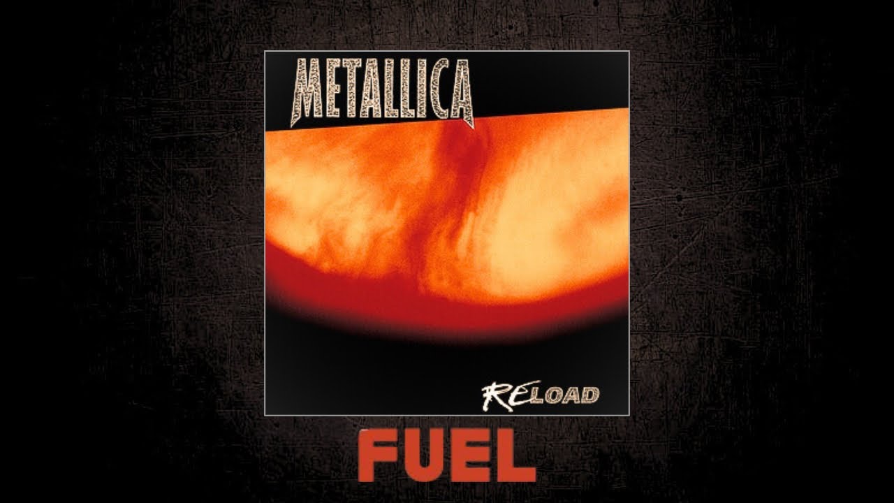 Metallica - Fuel | Remixed and Remastered