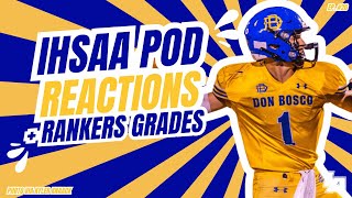 POD REACTIONS, GRADING RANKERS - Iowa High School Football Coverage via IAfootball