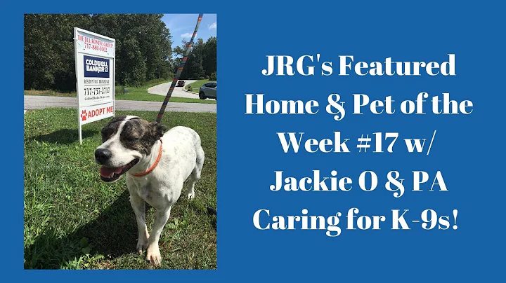 JRG's Featured Home & Pet of the Week #17 with Jac...