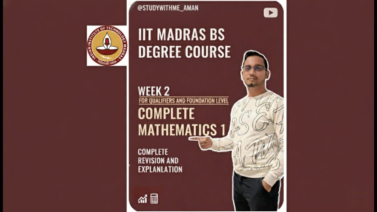 IIT MADRAS BS Degree Course Mathematics 1 | WEEK 2 | Full Lecture ...