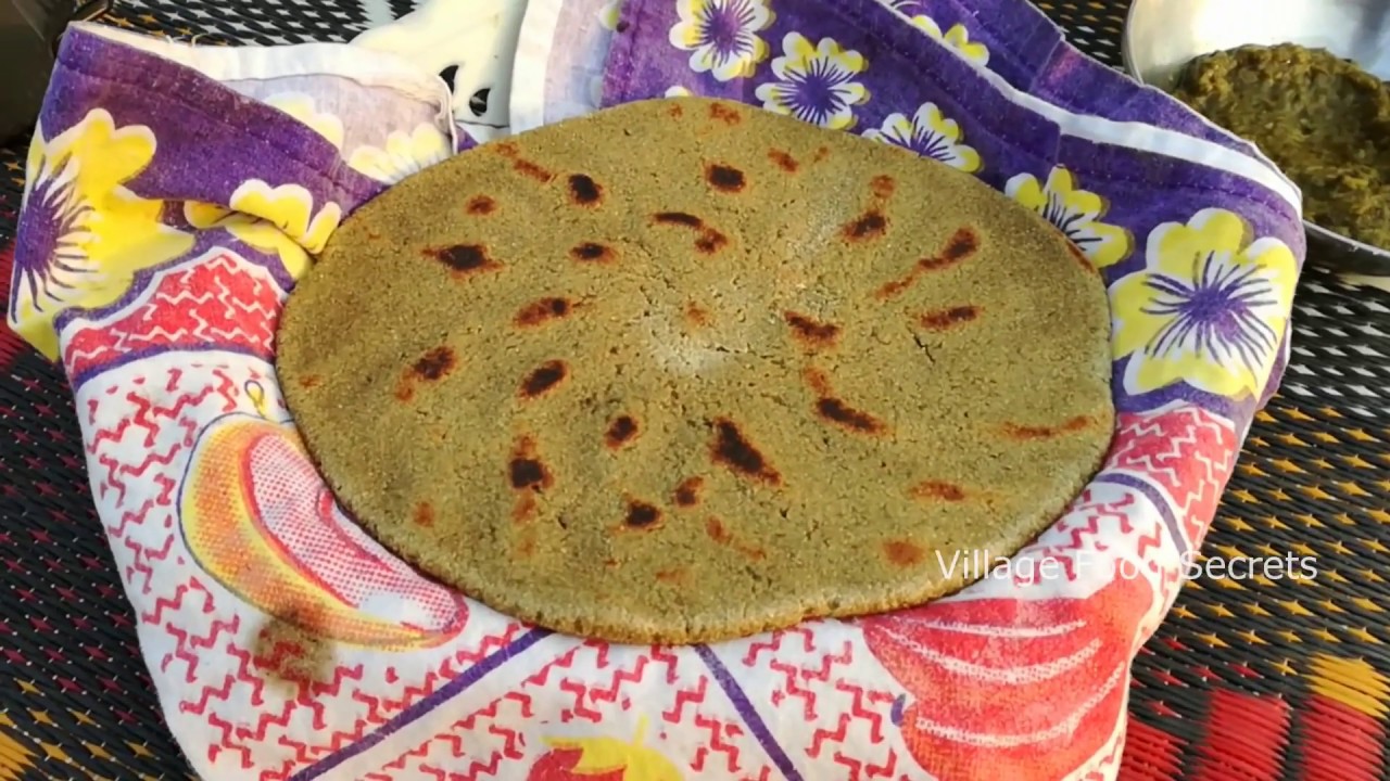 Bajra Ki Roti Recipe Pearl Millet Roti Saag Sarson Ka Saag Grandma's Style Village