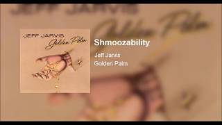 Jeff Jarvis - Shmoozability