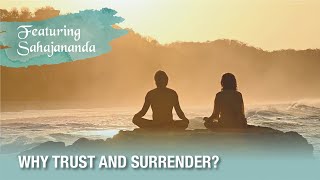 Why Trust and Surrender