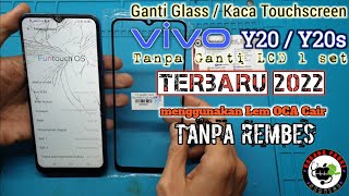 Ganti Glass / Kaca Touchscreen VIVO Y20 / Y20s Tanpa Ganti LCD || Replace Glass VIVO Y20 / Y20s