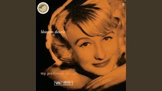 Video thumbnail of "Blossom Dearie - Someone To Watch Over Me"