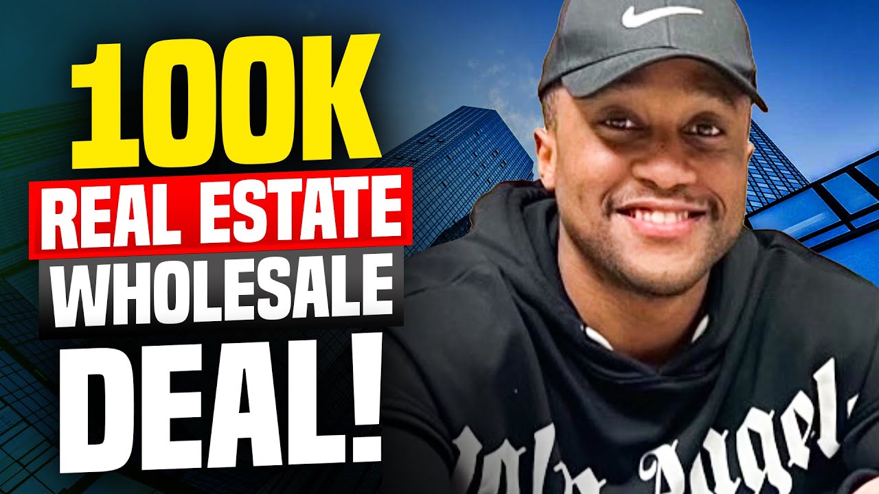 How to Make 100K in Wholesaling Real Estate! YouTube