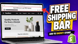 How to Add a Free Shipping Bar to Your Shopify Store