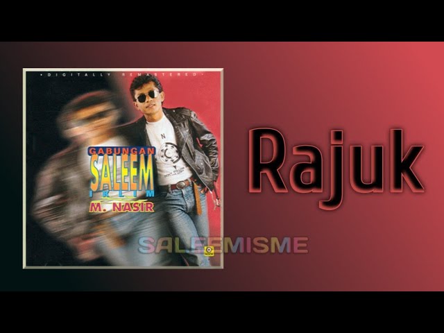SALEEM - Rajuk | Video Lirik class=