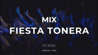 Mix Fiesta tonera 2025 -  Dj Joss Chincha (La bella luz, grupo 5, corazon serrano, armonia 10)
