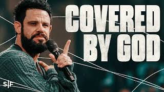 God's Got You Covered  ✌ Steven Furtick NEW 2024