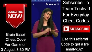 #CHEATCODE | BRAIN BAAZI CHEAT CODE FOR GAME ON 3 AUGUST 8:30 PM