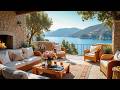 Cozy Seaside Fireplace Jazz Ocean View Terrace Relaxing Mediterranean Ambience 