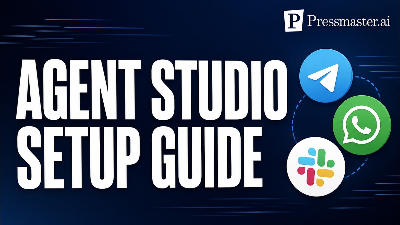Pressmaster.ai Agent Studio Tutorial: Full Setup Guide & Best Practices