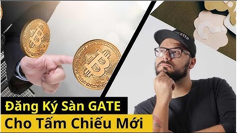 Hướng Dẫn Đăng Ký & KYC Sàn Gate.io Chi Tiết Từ A-Z | Crypto Của Tương Lai