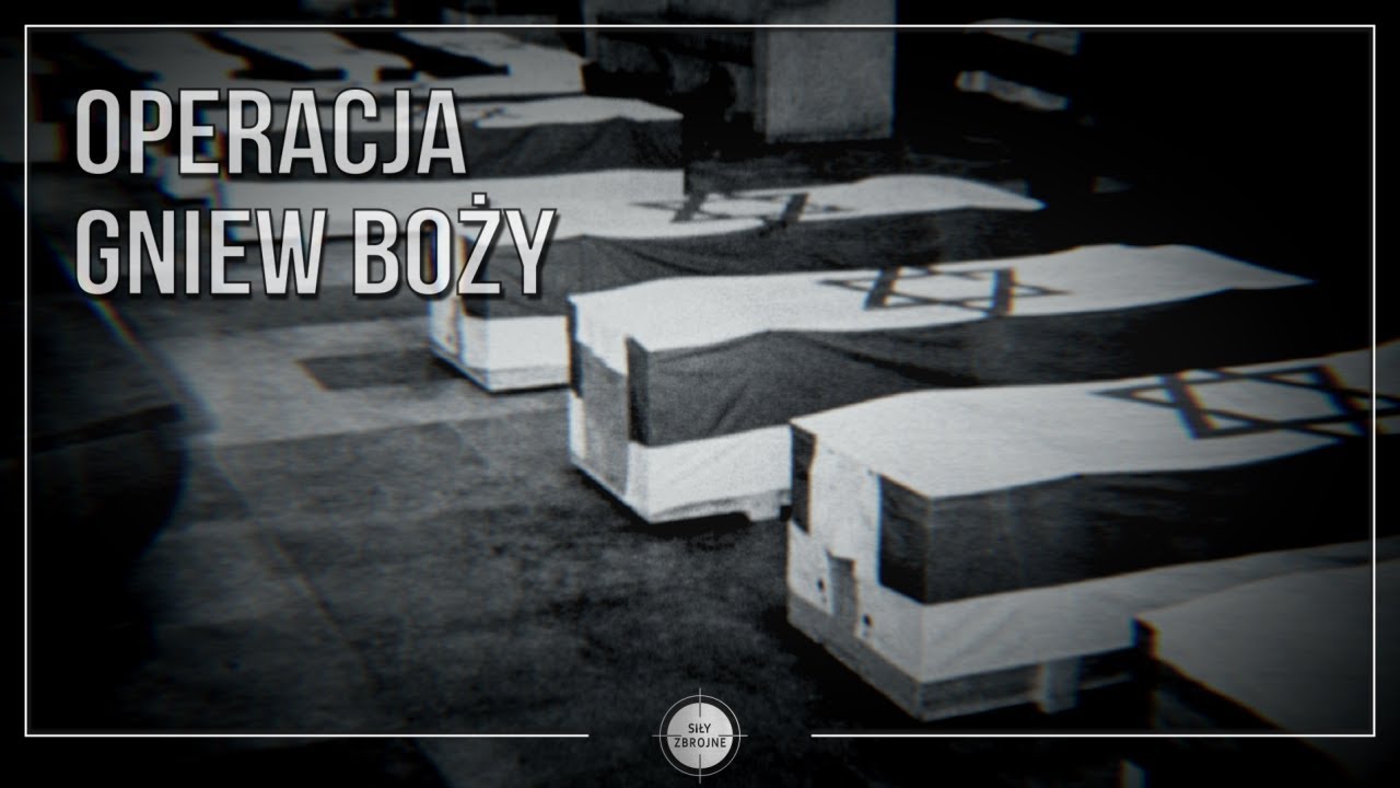 Operacja Gniew Boży, czyli zemsta za masakrę w Monachium