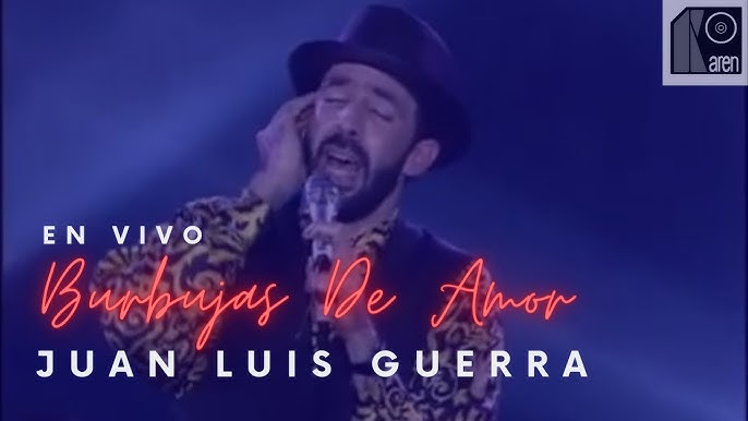Juan Luis Guerra 4.40 - Burbujas De Amor (Lyric Video) - Youtube