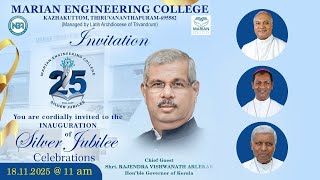 MARIAN ENGINEERING COLLEGE I SILVER JUBILEE CELEBRATIONS I  INAUGURATION I 18.11.2025 @ 11 am