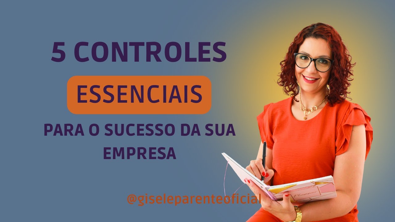 5 Controles Essenciais para sua Empresa