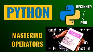 Operators in Python | Comparison, Logical, and Membership Explained | Python Tutorial for Beginners
