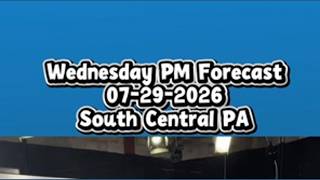 Wednesday PM Forecast 07-29-2026