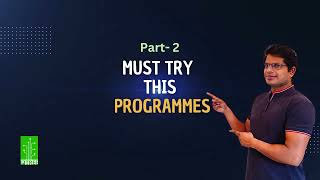 Full Part-2 Learn Coding | Important programmes to upgrade your coding skills | C programmes Guide