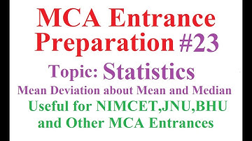 MCA Entrance Preparation #23: Mean Deviation about the Mean and Median