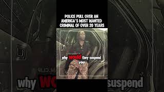 Police Pull Over An Americas Most Wanted Criminal Of Over 20 Years 1