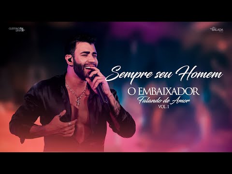 Gusttavo Lima - Sempre Seu Homem