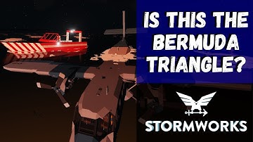 Stormworks 1.0 - Is This The Bermuda Triangle...? - #4 [Calm content]
