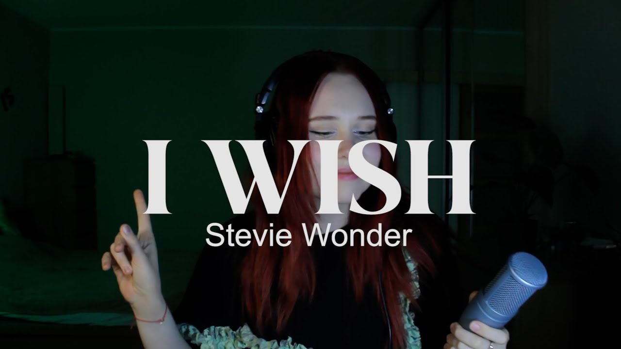 I WISH - Stevie Wonder (cover by BIRDSY) - YouTube