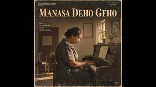 Download Lagu Manasa Deho Goho #1 | Delta Sessions | Echoes of Vraja Download Lagu Manasa Deho Goho #1 | Delta Sessions | Echoes of Vraja