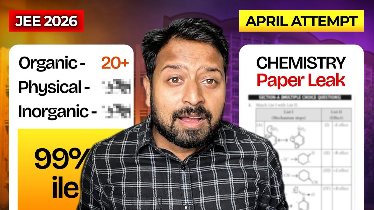 April Attempt CHEMISTRY Paper Leaked ☠️| 80+ In chemistry JEE mains ...