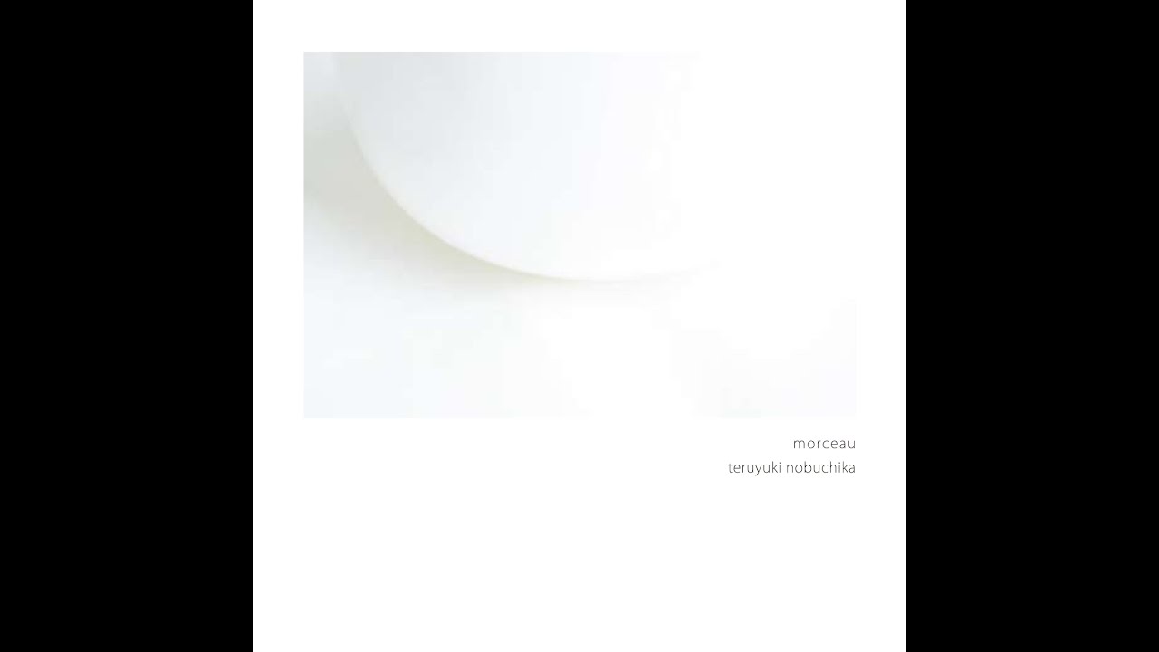 Watch Teruyuki Nobuchika - p2d ("morceau" Album, 2009) on YouTube Watch Teruyuki Nobuchika - p2d ("morceau" Album, 2009) on YouTube