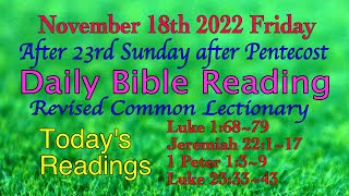 Revised Common Lectionary:Nov.18. 2022. Friday's Daily Bible Reading
