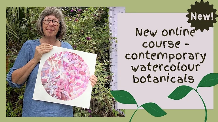 New online course - contemporary watercolour botanicals
