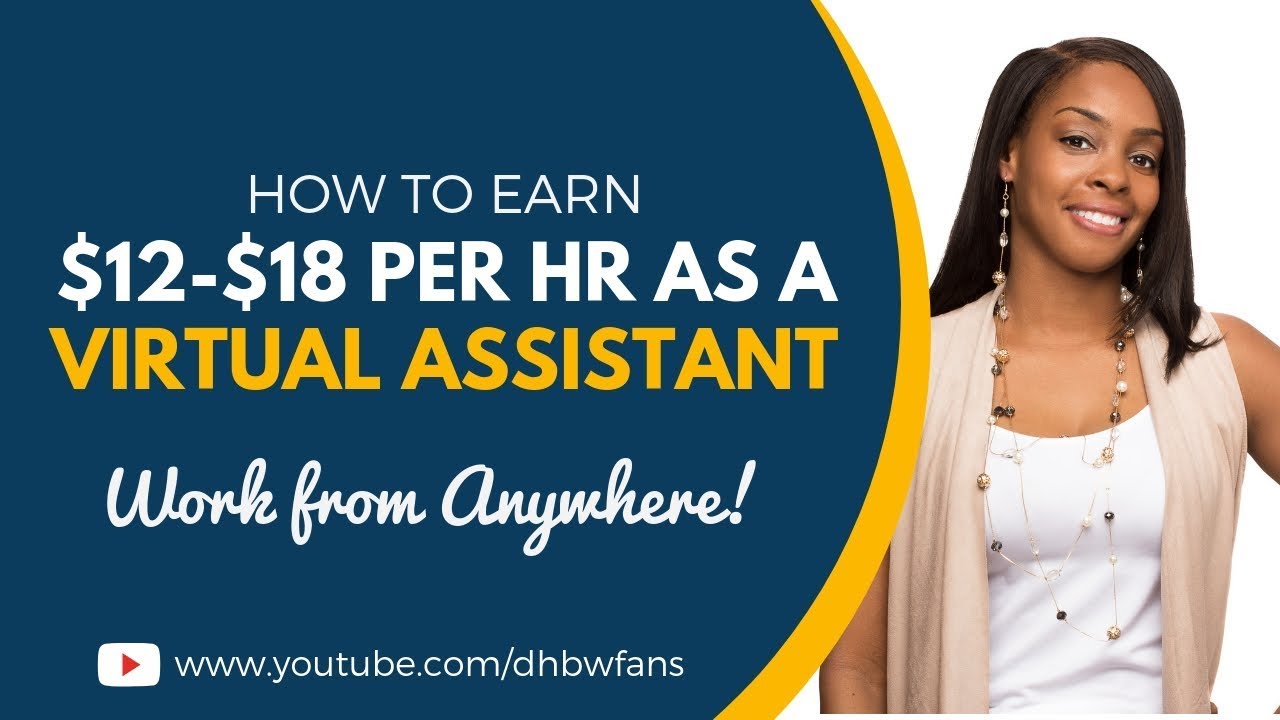 Earn $12-$18 Per Hour Working Remotely as a Virtual Assistant – Location Independent!