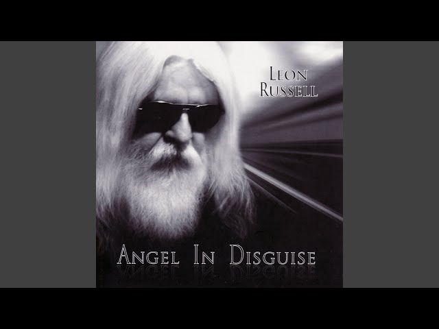 Leon Russell - Angel In Disguise
