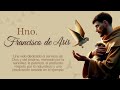Hno. Francisco de Asís 